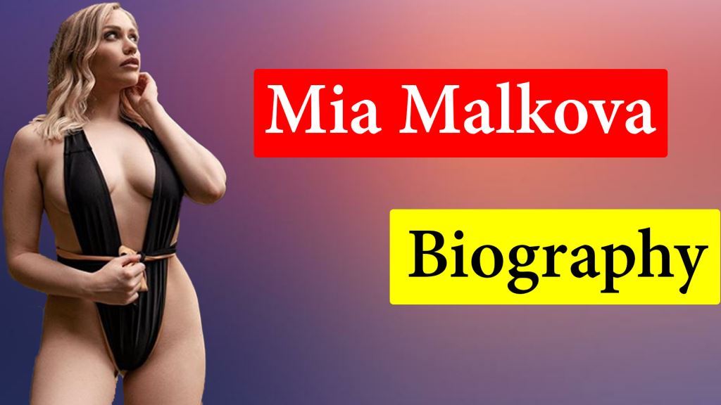 Mia Malkova Biography