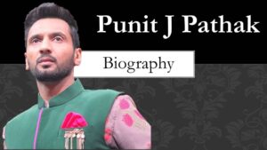 Read more about the article Punit Pathak Biography