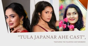 Tula Japanar Ahe Cast with Photo